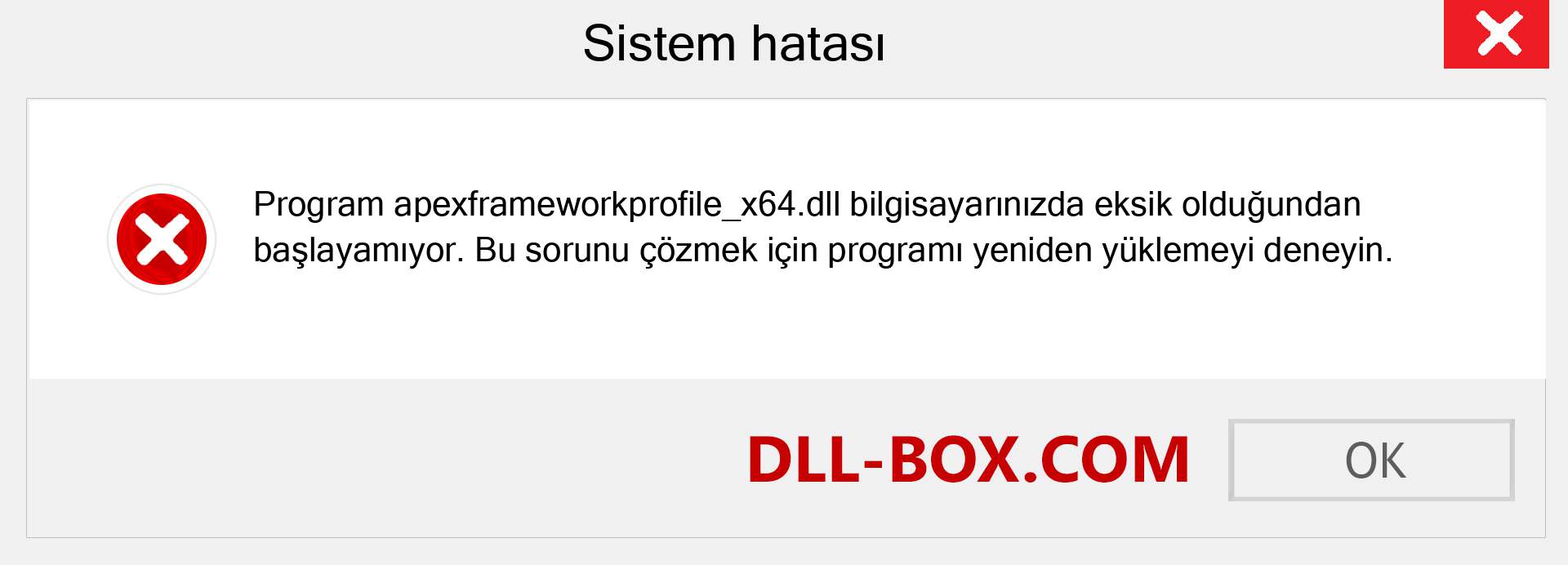 apexframeworkprofile_x64.dll dosyası eksik mi? Windows 7, 8, 10 için İndirin - Windows'ta apexframeworkprofile_x64 dll Eksik Hatasını Düzeltin, fotoğraflar, resimler